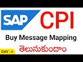 Message Mapping ( ONLY - MM ) in SAP CPI – Full Course Buy / Subscription Info
