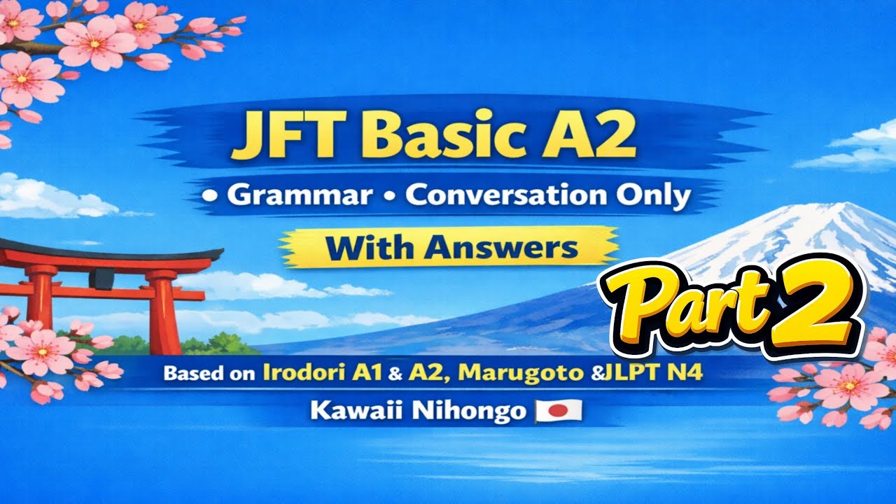 JFT BASIC Grammar Conversation 2026✅ | Part 2 