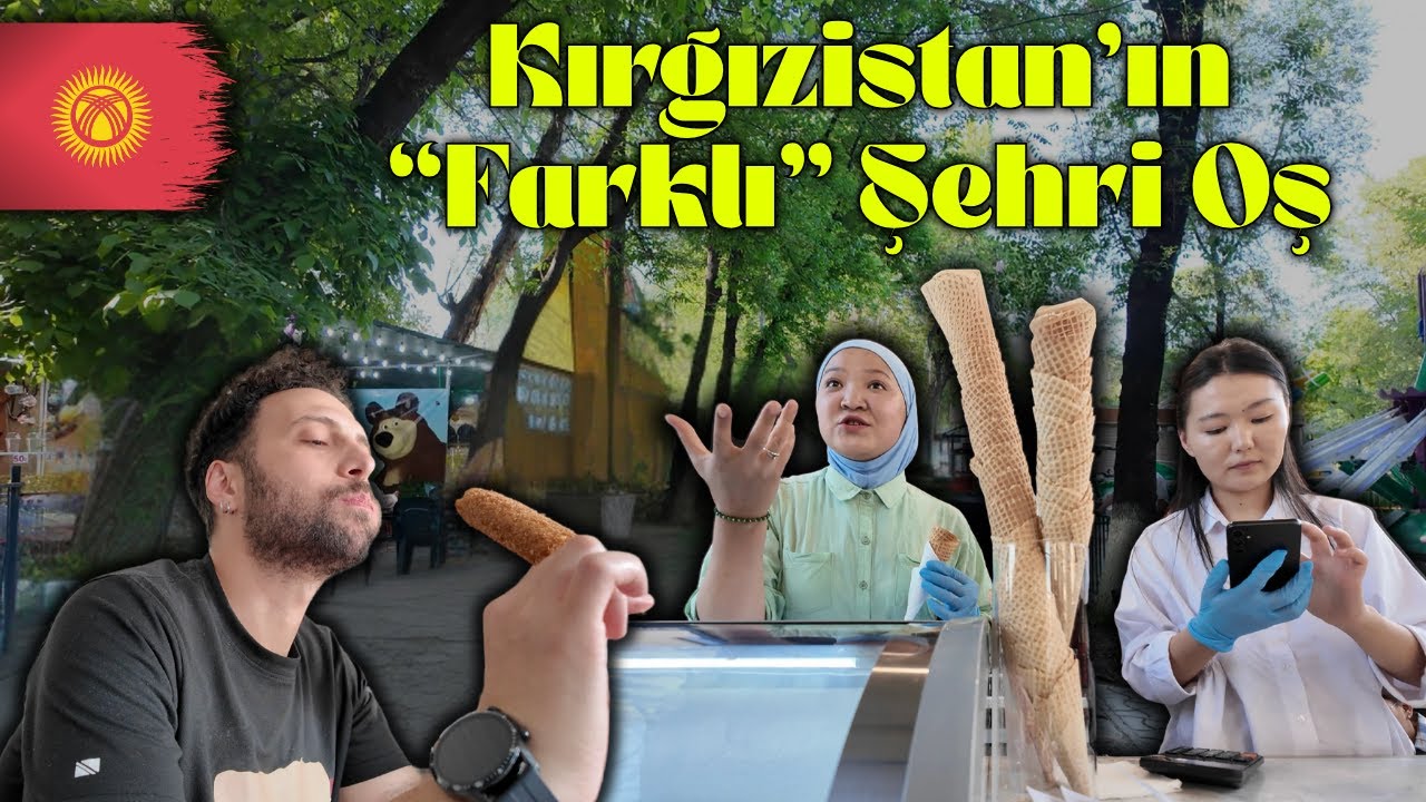 Orta Asya'nın Kalbinde Halkla İç İçe Bir Gün // Kırgızistan OŞ'da ORİJİNAL OŞ Pazarı !