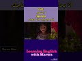 Learning English with Marwa - (idioms&vocab) Okay, vamo. In our darkest moment. I can't. I need you