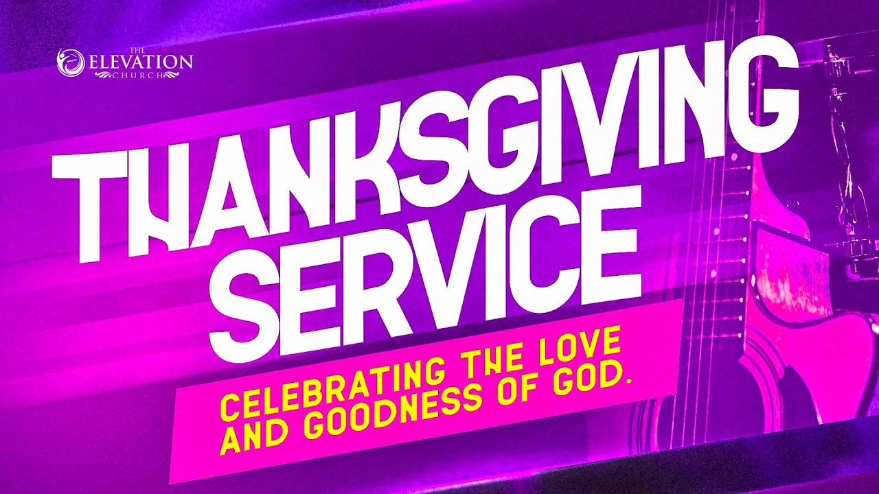 THANKSGIVING SERVICE | 3rd Service | Sunday, 1st March 2026 | The Elevation Church Broadcast