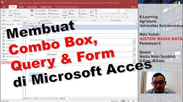 Cara Membuat Combo Box, Query dan Form di Microsoft Acces