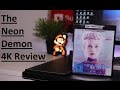 The Neon Demon 4K UHD Blu-Ray Review