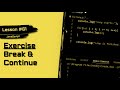 JavaScript For Beginners #61 | Exercise: Break vs Continue Statements