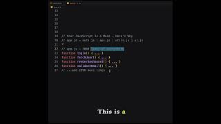 Your JavaScript Is a Mess — Here's Why || #javascript #coding #es6