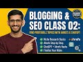 Blogging and SEO Class 2 | Master Niche Research | Simple Ahrefs & ChatGPT Method | Live Class