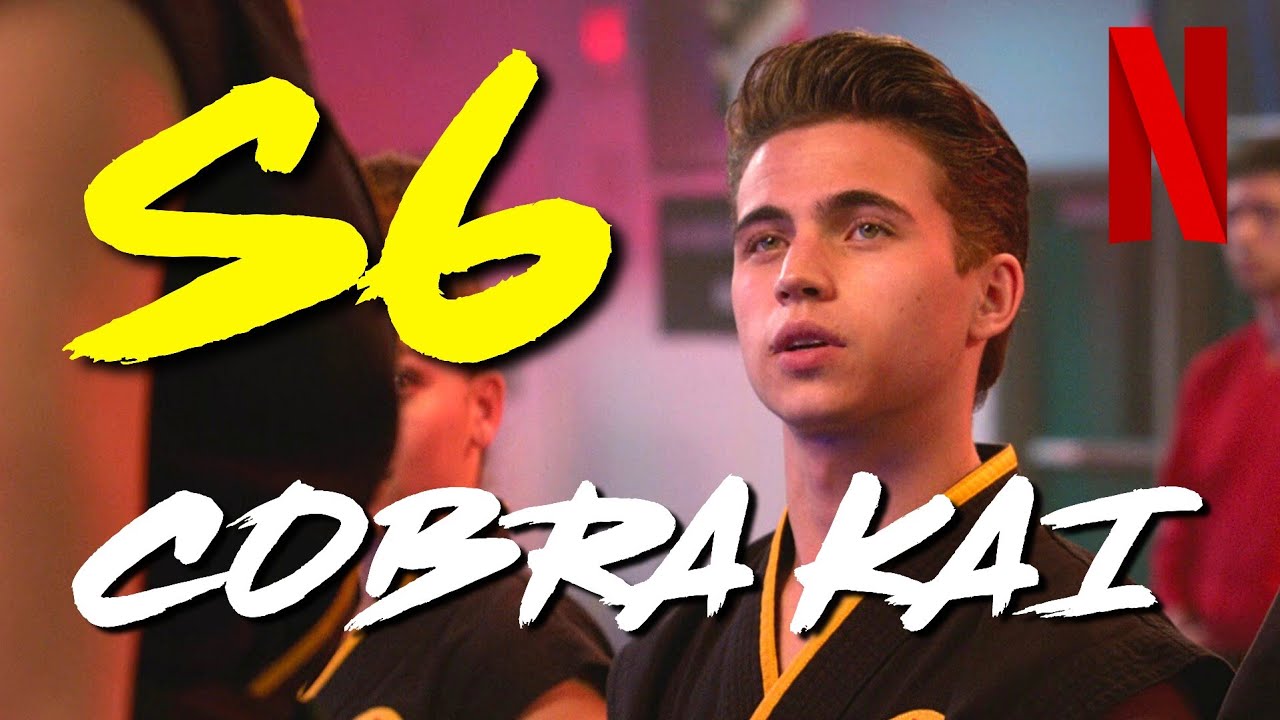 Cobra Kai Season 6: Everything to Know