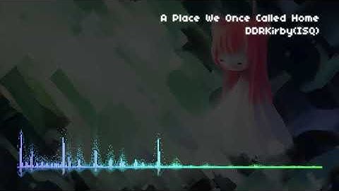 A Place We Once Called Home