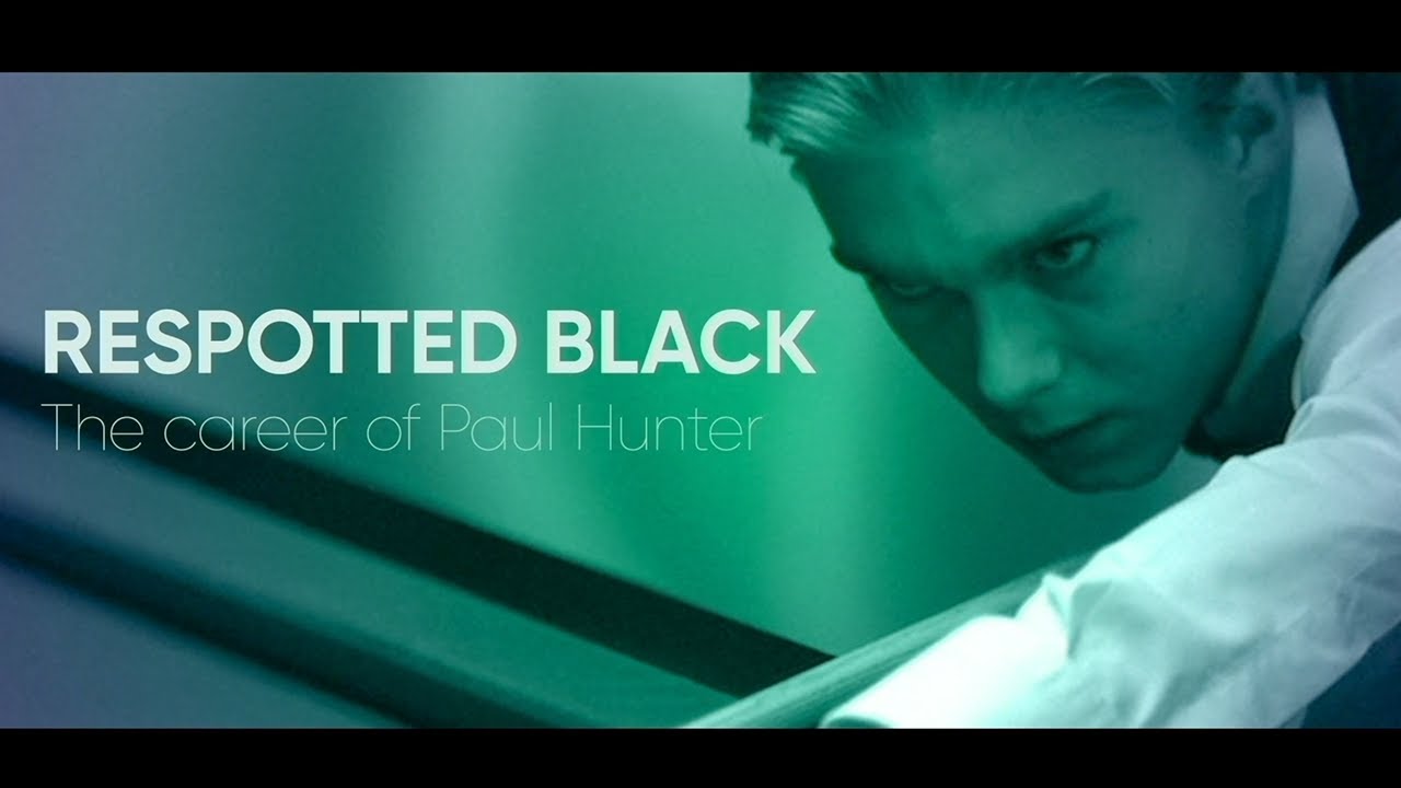 Documentary Film Respotted Black The Career Of Paul Hunter Youtube Documentary Film Respotted Black The Career Of Paul Hunter Youtube