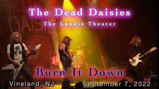 The Dead Daisies - Burn It Down (Live at The Landis Theater 9-7-22)