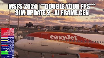 Double Your FPS - MSFS 2024 | New Graphics Options Available