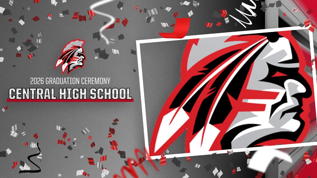 2026 Central High School Graduation - YouTube