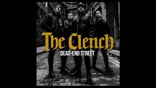 THE CLENCH - Dead-End Street