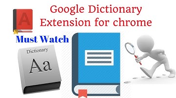Google Dictionary Extension for chrome | Google Dictionary (by Google) Chrome Web Store