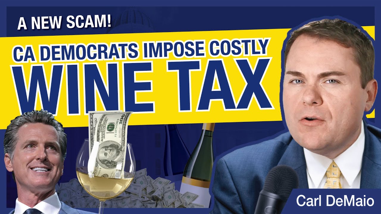 CA Imposes Costly WINE TAX as Part of Recycling Scam