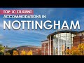 10 best student accommodations in nottingham  uk  amber