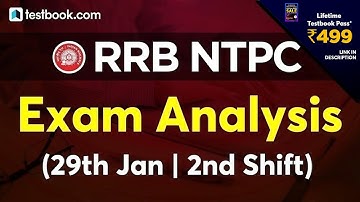RRB NTPC Exam Analysis (29 January 2nd Shift) | RRB NTPC Today Paper Review + Questions Asked