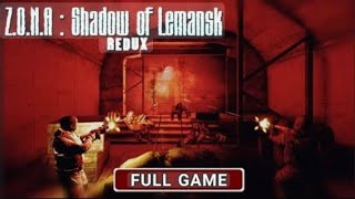 Z.O.N.A Shadow of Limansk Redux. Full gameplay video