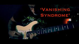 ‘Vanishing Syndrome’ original guitar music