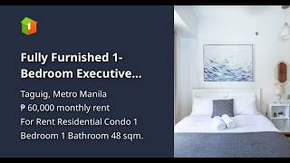 Fully Furnished 1-Bedroom Executive Corner Unit for Rent in Forbeswood Heights, BGC