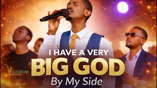 I HAVE A VERY BIG GOD OHH, BY MY SIDE || #phaneroochoir #phaneroo