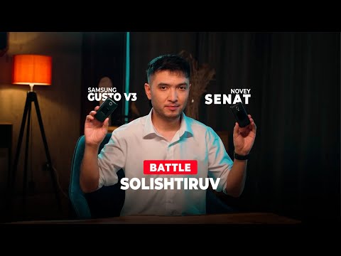 Samsung Gusto vs Novey Senat (solishtiruv)