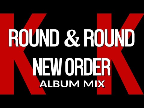 Karaoke • Round And Round • New Order (Album Mix)(Original Vocal Reduced)