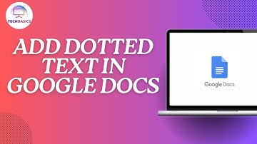 How To Add Dotted Text in Google Docs
