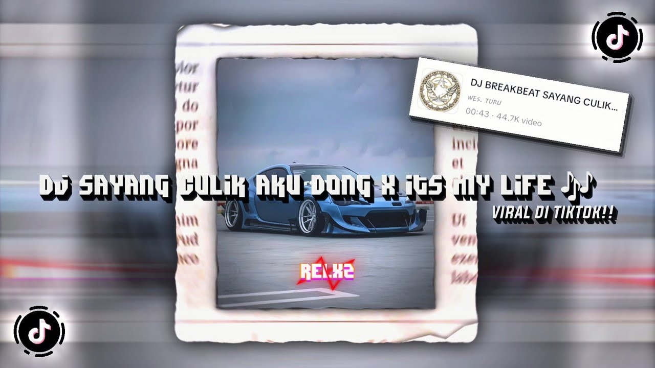 DJ BREAKBEAT SAYANG CULIK AKU DONG X ITS MY LIFE 🎶 sound ᴡᴇs. ᴛᴜʀᴜ (Speed up & Reverb) DJ VIRAL 🔥
