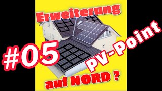 #05 PV Erweiterung auf Nord. PV-Point, schmale Lösung mit 3kW Leistung. Reicht das für uns ?