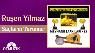 Ruşen Yılmaz - Saçların Tarumar 