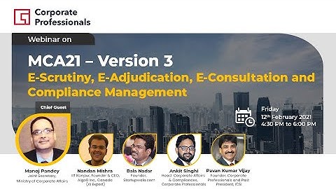 MCA21 – Version 3: E-Scrutiny, E-Adjudication, E-Consultation and Compliance Management