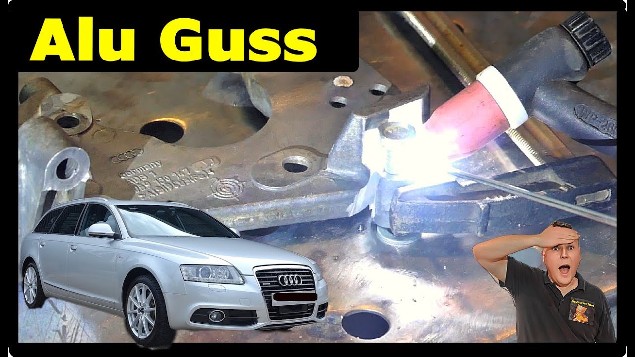 Aluminium Guss schweißen | Auto Reparatur mit WIG