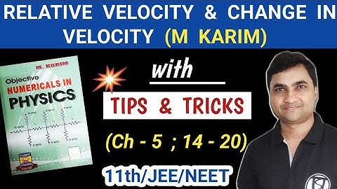 m karim physics solutions class 11 relative velocity I m karim chapter 5 relative velocity solutions