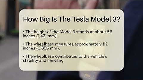 How Big Is The Tesla Model 3? - Talking Tech Trends