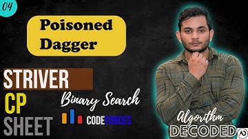 Poisoned Dagger 1613C | Striver CP Sheet | Binary Search | Codeforces | Competitive Programming