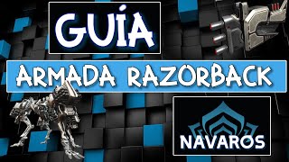 Armada Razorback | Warframe | Guía Armada Razorback | Warframe | Guía