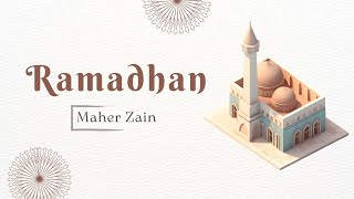 Download Lagu Maher Zain - Ramadhan [ Lirik ] || Versi Bahasa Indonesia MP3