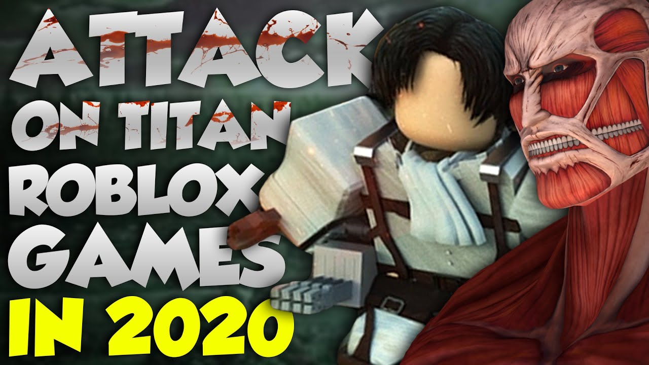 Top 10 Roblox Attack On Titan Games For 2020 Youtube - jogos de roblox do ataque do gigante
