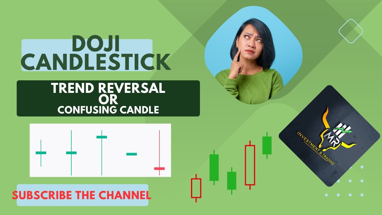 Doji Candle StickTrend Reversal Or Confusing YouTube