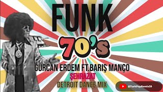 Gürcan Erdem Ft.Barış Manço - Şehrazat (Detroit Dance Mix) Resimi