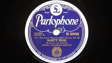 Benny Goodman Sextet – Rachel’s Dream