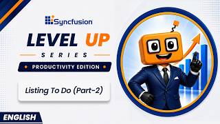 Listing To Do - Part 2 | Episode 3 | Level Up Series: The Productivity Edition | English