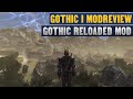 GOTHIC ULTRA GRAPHICS 🎮 Gothic Reloaded Mod [Deutsch] | 60FPS 1080p