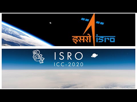 ICC 2020 - ISRO CyberSpace Competition 2020 for Students | ICC 2020 by ISRO | Part1 - date extended