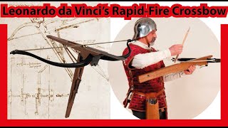 Famous Leonardo da vinci rapid-fire crossbow Wealth