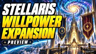 Stellaris Willpower Preview: Beliefs Can Break an Empire