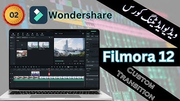 Filmora 12 | How to make Custom Transition