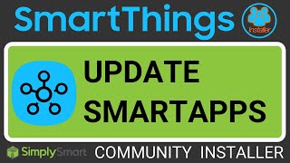 How to Update SmartThings Smart Apps | Community Installer (2020) screenshot 3
