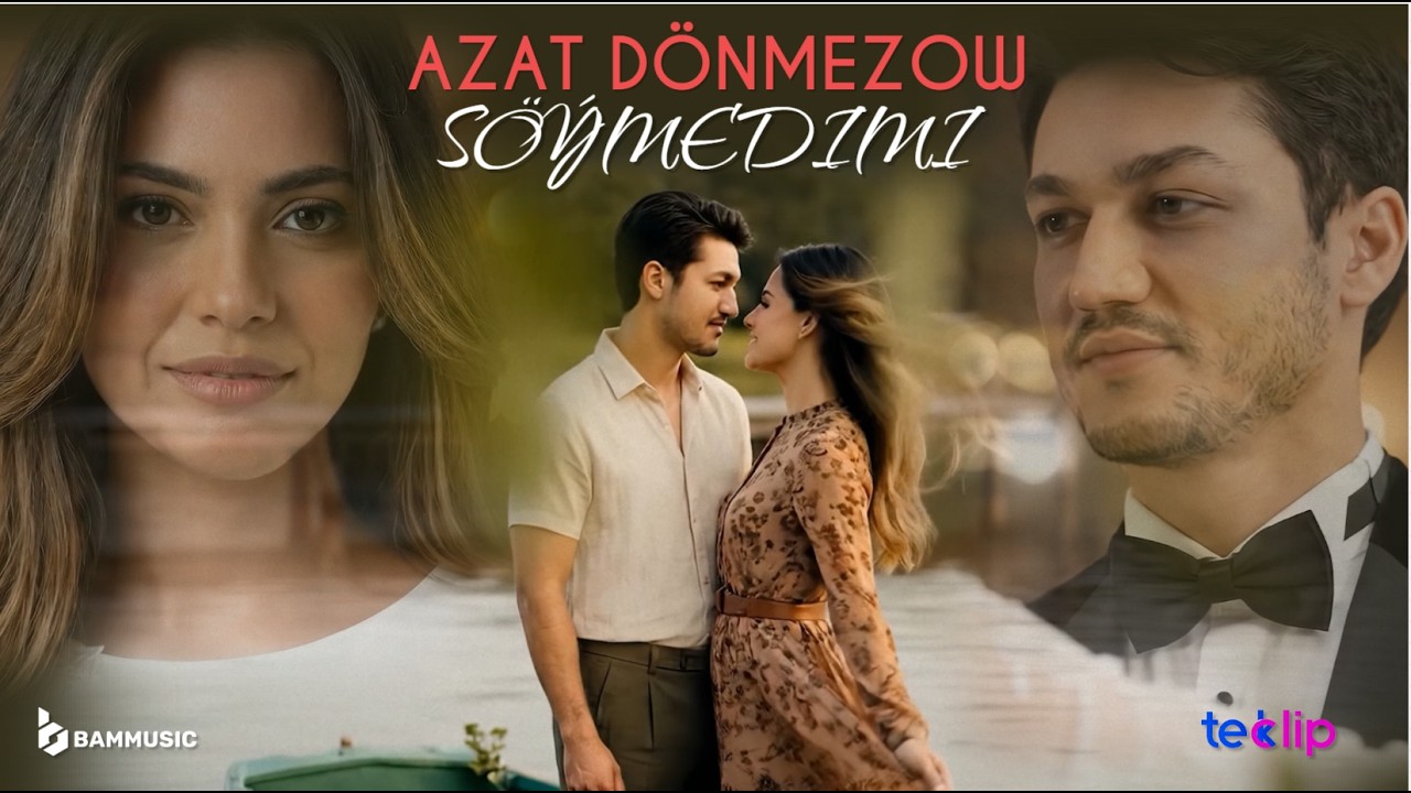AZAT DÖNMEZOW - Söýmedimi (Official Music AI Video 2026)